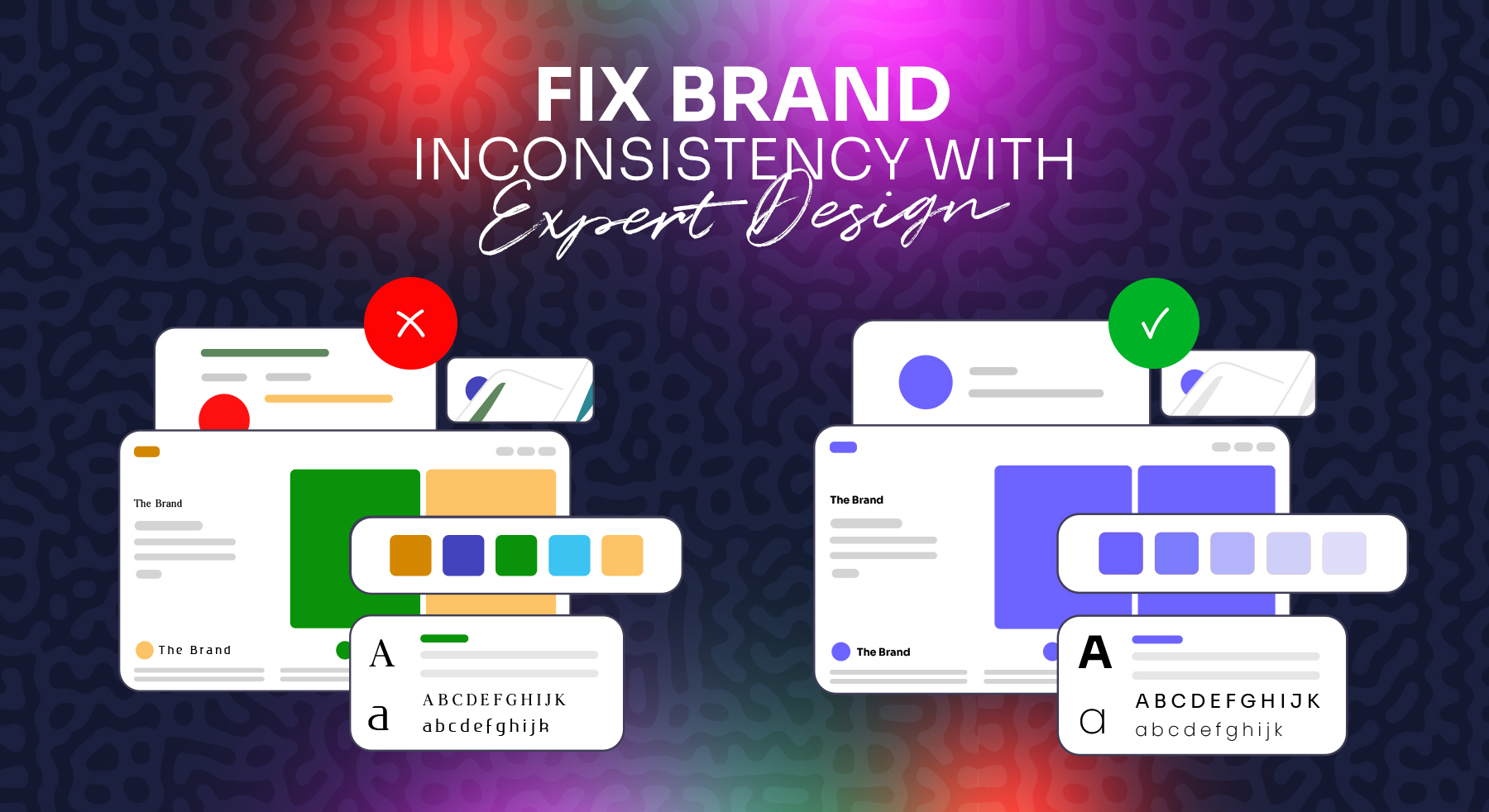 Fix Brand Inconsistency with Expert Design