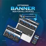 Optimising Banner Ads for All Devices